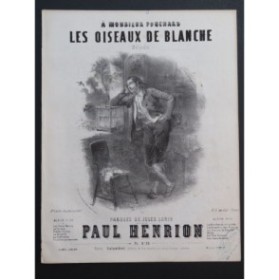 HENRION Paul Les Oiseaux de Blanche Chant Piano ca1850