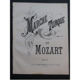 MOZART W. A. Marche Turque Piano XIXe