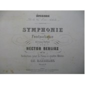 BERLIOZ Hector Symphonie Fantastique Piano 4 mains 1878