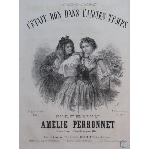 PERRONNET Amélie C'était bon dans l'ancien temps Chant Piano ca1860