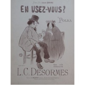 DESORMES L. C. En Usez-Vous Piano ca1900