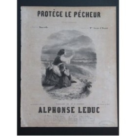 LEDUC Alphonse Protège le Pécheur Chant Piano ca1848