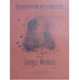MICHEUZ Georges Bourdonnements d'Abeilles Piano 1878