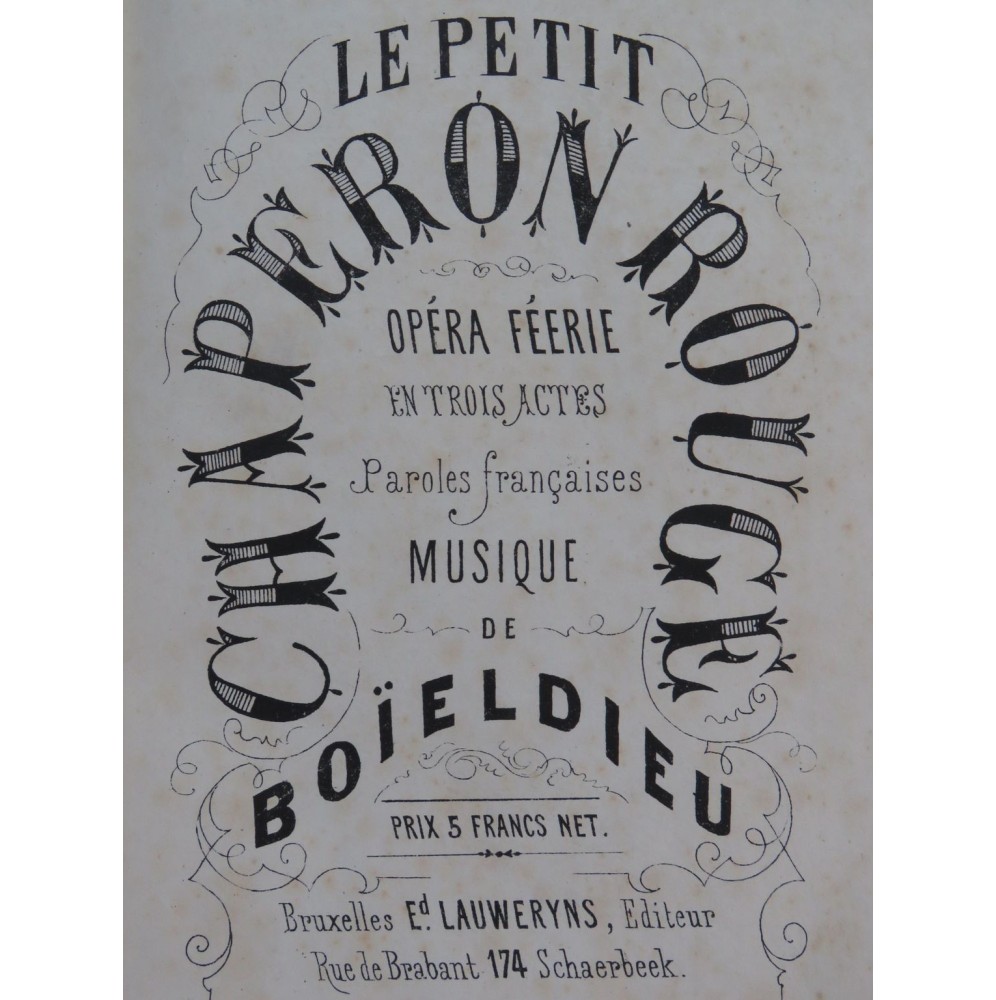 BOIELDIEU Adrien Le Petit Chaperon Rouge Opéra Chant Piano ca1850