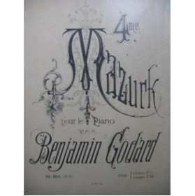 GODARD Benjamin 4e Mazurk op 103 Piano XIXe