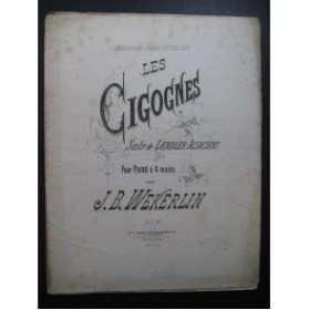 WEKERLIN J. B. Les Cigognes Suite Laendler Alsaciens Piano 4 mains XIXe