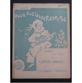 ANCEL Louis Pour Éveiller Pierrette Piano 1902