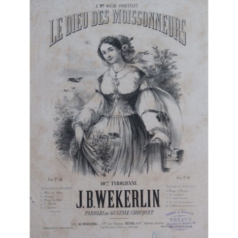 WEKERLIN J. B. Le Dieu des Moissonneurs Chant Piano ca1858