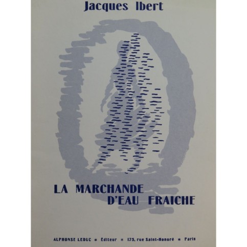 IBERT Jacques La Marchande d'Eau Fraîche Piano