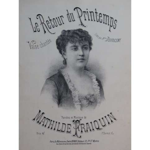 FRAIQUIN Mathilde Le Retour du Printemps Chant Piano XIXe siècle