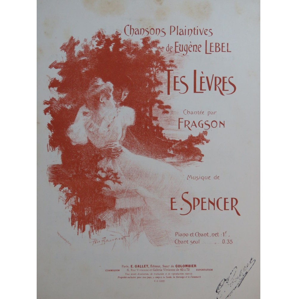 SPENCER Émile Tes Lèvres Chant Piano ca1903