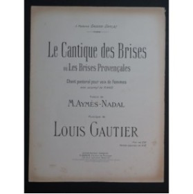 GAUTIER Louis Le Cantique des Brises Chant Piano