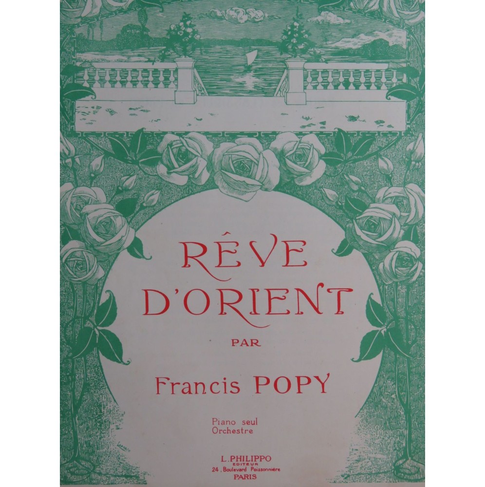POPY Francis Rêve d'Orient Piano 1922