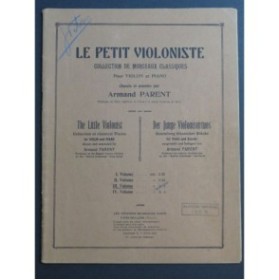 PARENT Armand Le Petit Violoniste Volume 3 Piano Violon 1924