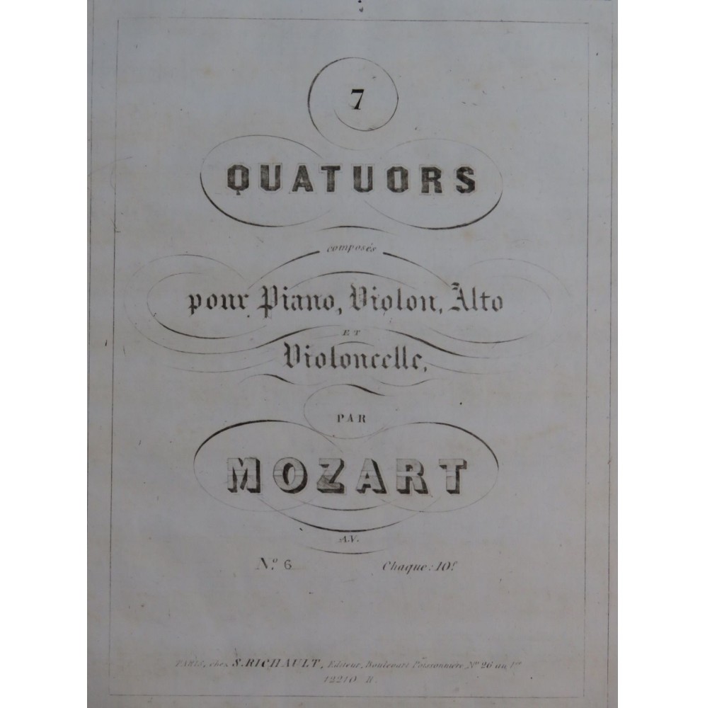 MOZART W. A. Quatuor No 6 Piano Violon Alto Violoncelle ca1840