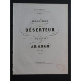 ADAM Adolphe Mosaïque sur Le Déserteur Piano ca1845
