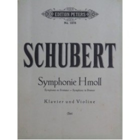 SCHUBERT Franz Symphonie H moll Sim Piano Violon Orchestre