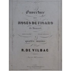 MOZART W. A. Les Noces de Figaro Ouverture Piano 4 mains ca1860