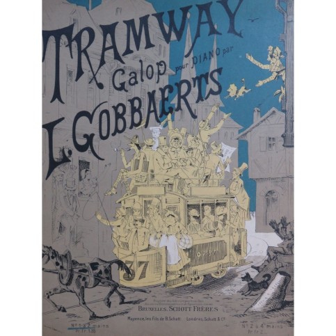 GOBBAERTS Louis Tramway Galop Piano XIXe