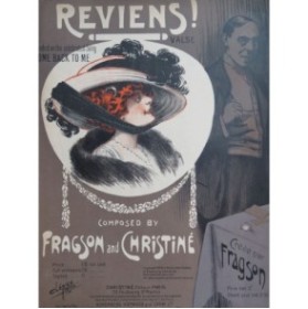 FRAGSON CHRISTINÉ Reviens ! Valse lente Piano 1910