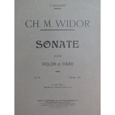 WIDOR Ch. M. Sonate op 79 Violon Piano 1912