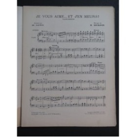 DICKSON H. Je vous aime et j'en meurs ! Piano 1911
