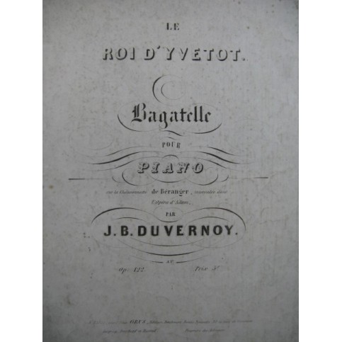 DUVERNOY J. B. Le Roi d'Yvetot Bagatelle Piano 1842