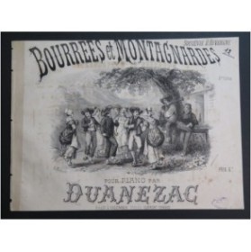 DUANEZAC Bourrées et Montagnardes Piano XIXe siècle