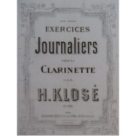 KLOSÉ H. Etudes pour la Clarinette XIXe