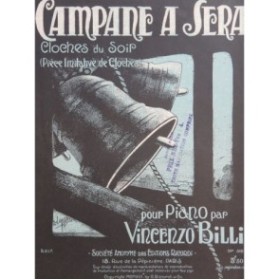 BILLI Vincenzo Campane a Sera op 316 Piano ca1922