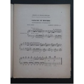 LAFOND Georges Vaincre ou Mourir Dédicace Piano XIXe