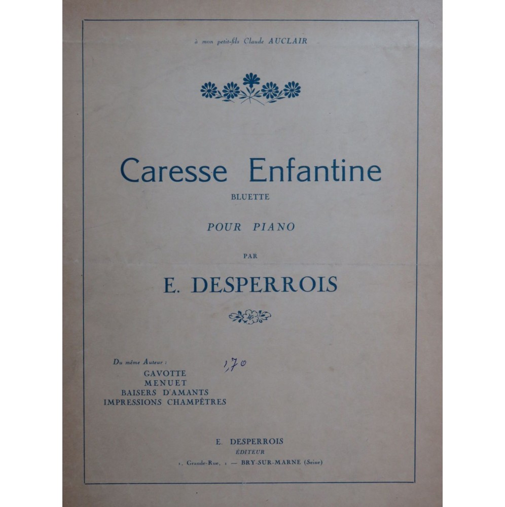 DESPERROIS E. Caresse Enfantine Piano