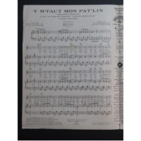 PEARLY Fred et CHAGNON Pierre Y m'faut mon Pat'lin Chant Piano 1931