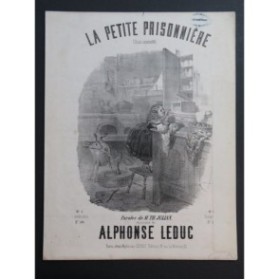 LEDUC Alphonse La Petite Prisonnière Chant Piano ca1860