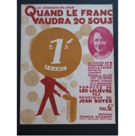 BOYER Jean Quand le franc vaudra vingt sous Chant Piano 1926