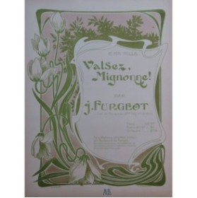 FURGEOT J. Valsez Mignonne Chant Piano