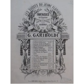 GARIBOLDI Giuseppe Le Ranz des Vaches Fantaisie Piano Flûte ca1867