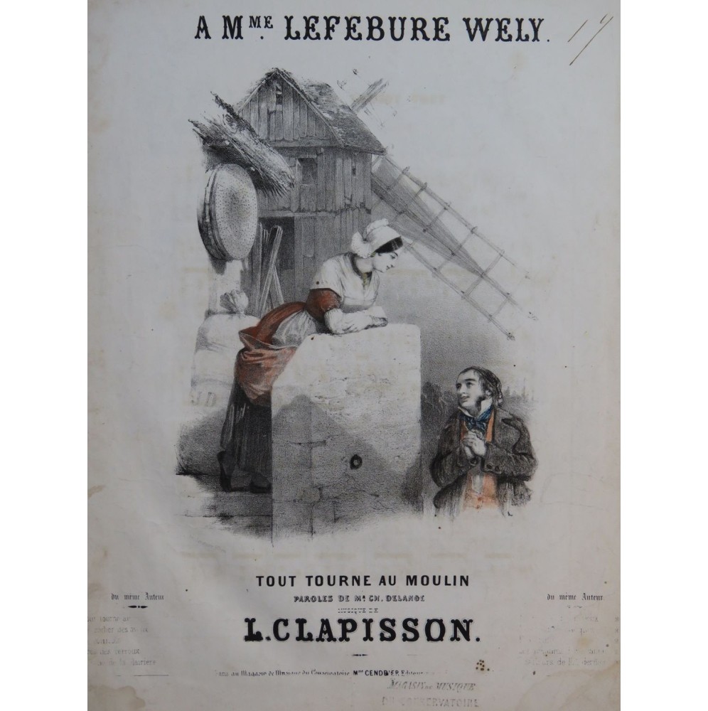 CLAPISSON Louis Tout tourne au Moulin Chant Piano ca1840