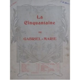 GABRIEL-MARIE La Cinquantaine Piano Violon
