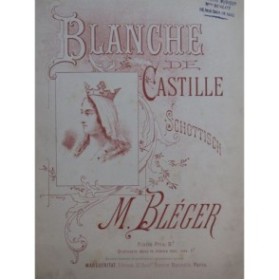 BLÉGER Michel Blanche de Castille Piano
