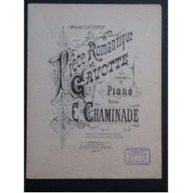 CHAMINADE Cécile Pièce Romantique et Gavotte Piano 1880