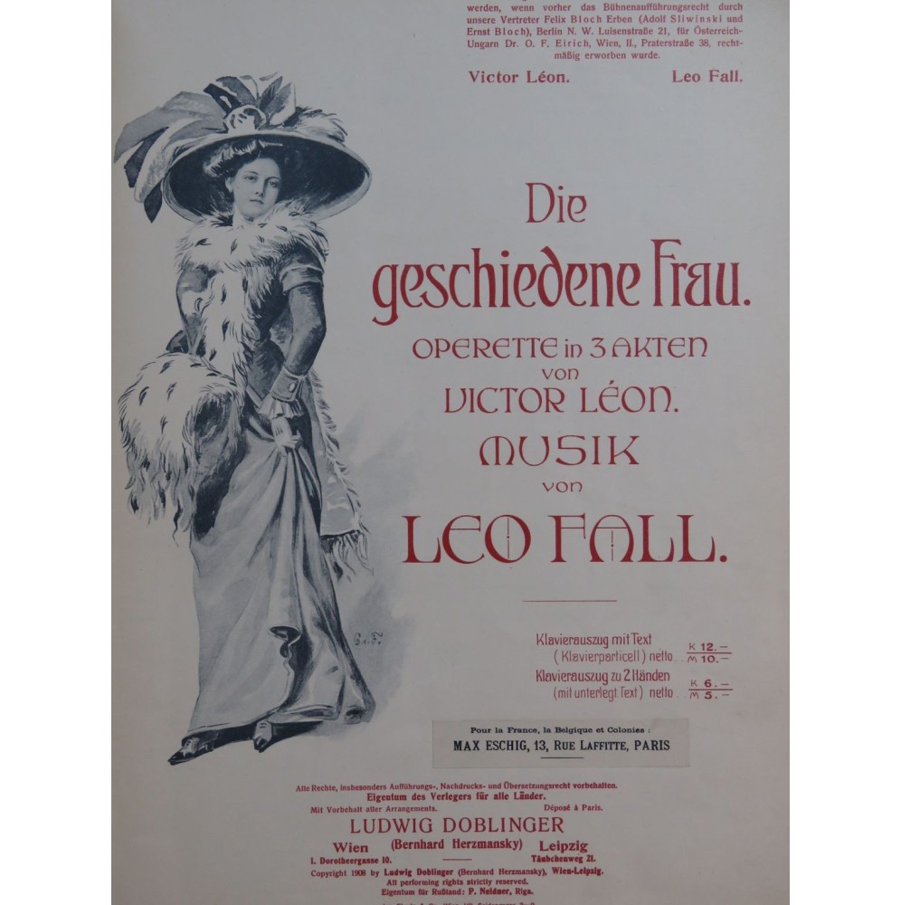 FALL Leo Die Geschiedene Frau Opérette Chant Piano 1909