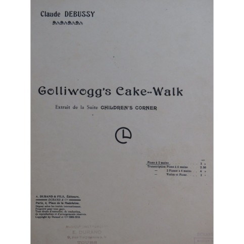 DEBUSSY Claude Golliwogg's Cake-Walk Piano