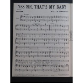 DONALDSON Walter Yes Sir, That's my Baby Chant Piano 1927
