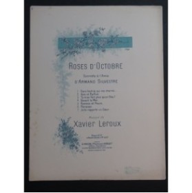 LEROUX Xavier Floraison Chant Piano 1893