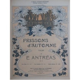 ANTRÉAS E. Frissons d'Automne Piano ca1910