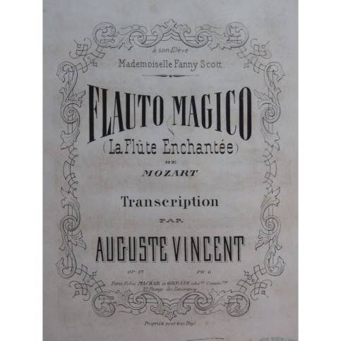 VINCENT Auguste Flauto Magico Mozart Piano ca1865