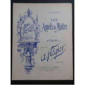 FLÉGIER A. Les Appels du Maître Chant Piano ca1895