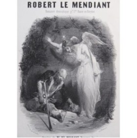 Robert Le Mendiant Célestin Nanteuil Illustration XIXe