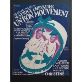 CHRISTINÉ Henri Un Bon Mouvement Chant Piano 1926